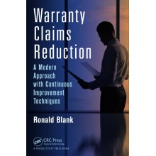 Warranty Claims Reduction: A Modern Approach with Continuous Improvement Techniques